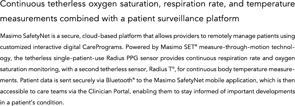 Continuous tetherless oxygen saturation, respiration rate, and temperature measurements combined with a patient surve   