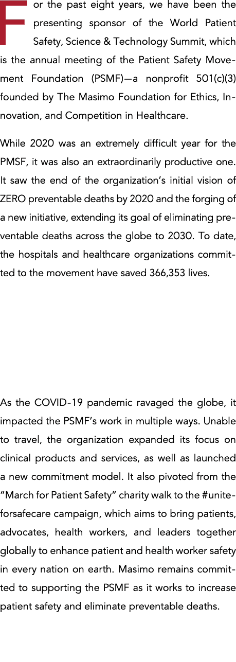 For the past eight years, we have been the presenting sponsor of the World Patient Safety, Science & Technology Summi   