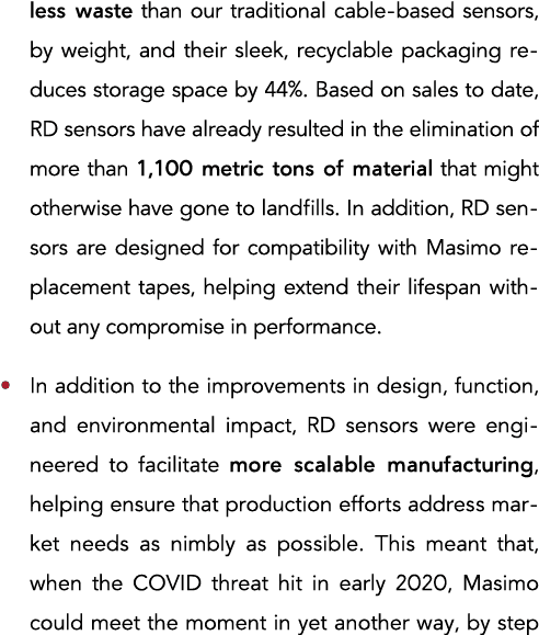 less waste than our traditional cable-based sensors, by weight, and their sleek, recyclable packaging reduces storage   