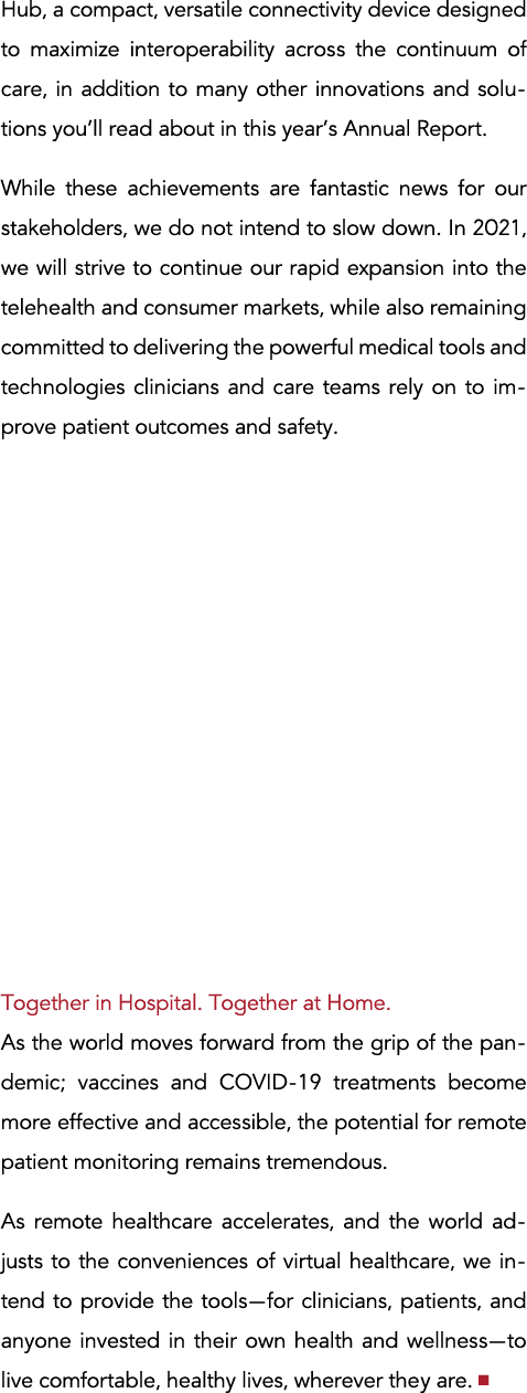 Hub, a compact, versatile connectivity device designed to maximize interoperability across the continuum of care, in    