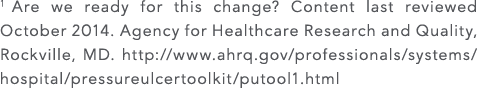 1 Are we ready for this change  Content last reviewed October 2014  Agency for Healthcare Research and Quality, Rockv   