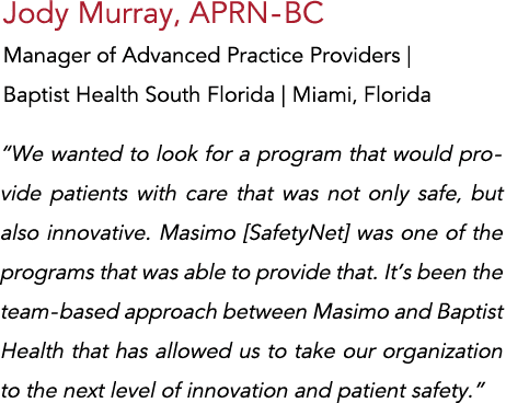 Jody Murray, APRN-BC Manager of Advanced Practice Providers   Baptist Health South Florida   Miami, Florida  We wante   